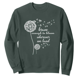 Purple Up For Military Kids Sweatshirt Brave Enough To Bloom Wherever We Land Month of Military Child TS02 Dark Forest Green Print Your Wear