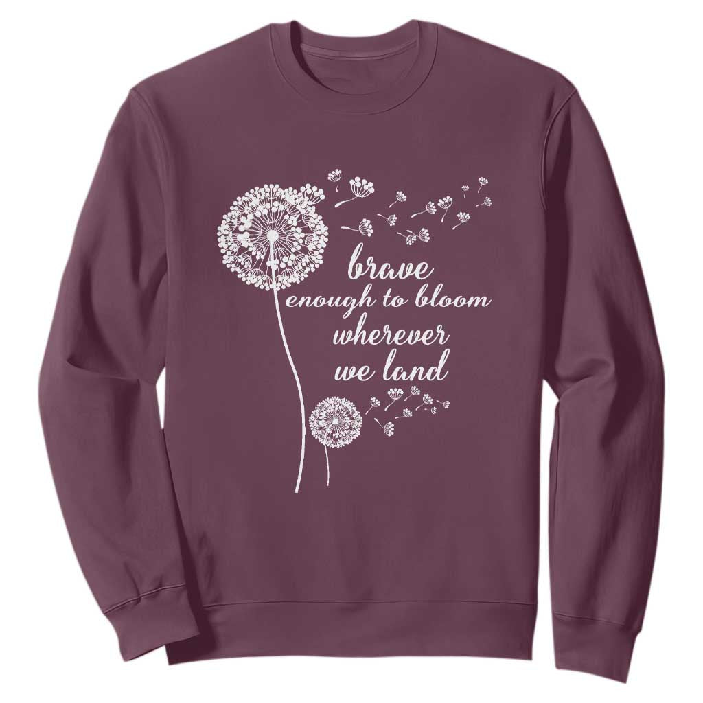 Purple Up For Military Kids Sweatshirt Brave Enough To Bloom Wherever We Land Month of Military Child TS02 Maroon Print Your Wear