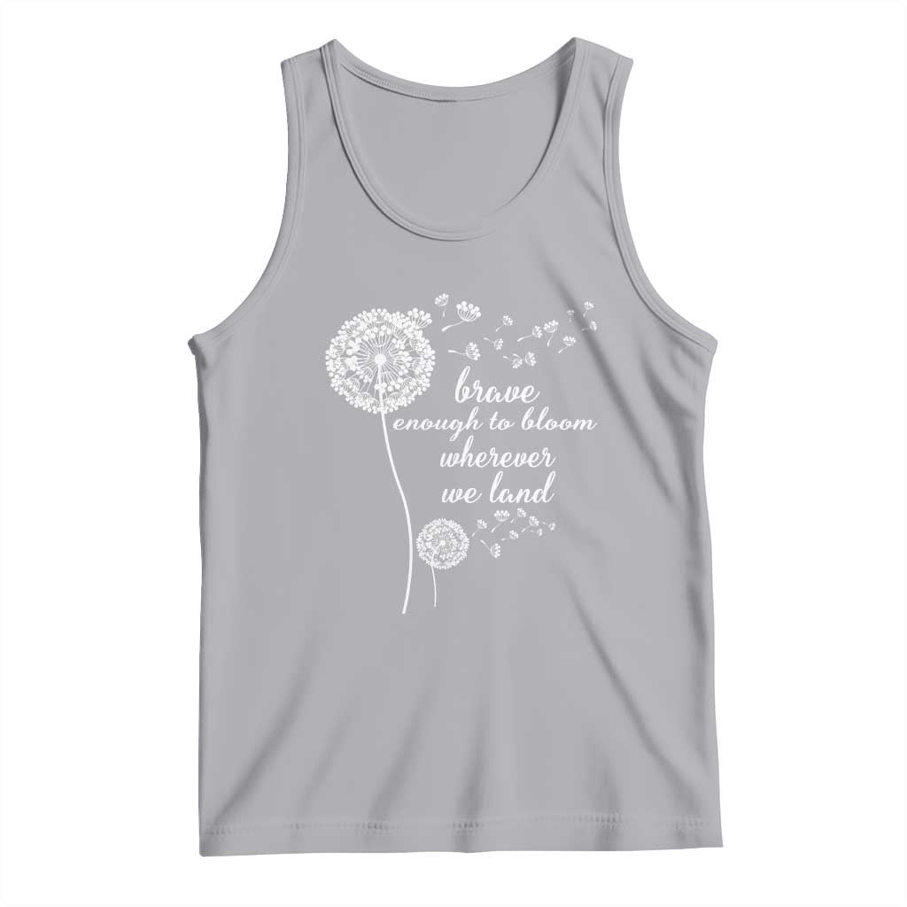 Purple Up For Military Kids Tank Top Brave Enough To Bloom Wherever We Land Month of Military Child TS02 Athletic Heather Print Your Wear
