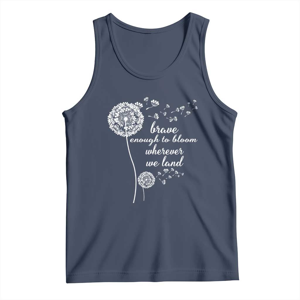 Purple Up For Military Kids Tank Top Brave Enough To Bloom Wherever We Land Month of Military Child TS02 Navy Print Your Wear