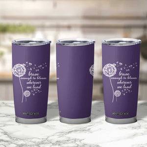 Purple Up For Military Kids Tumbler Cup Brave Enough To Bloom Wherever We Land Month of Military Child TS02 Print Your Wear