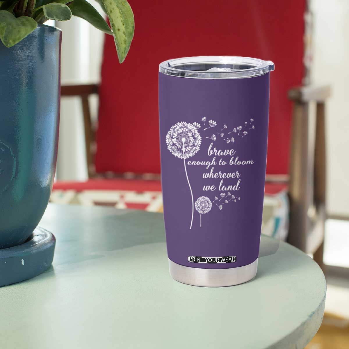 Purple Up For Military Kids Tumbler Cup Brave Enough To Bloom Wherever We Land Month of Military Child TS02 Print Your Wear