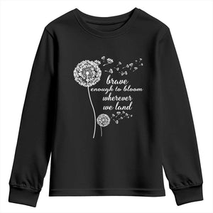 Purple Up For Military Kids Youth Sweatshirt Brave Enough To Bloom Wherever We Land Month of Military Child TS02 Black Print Your Wear