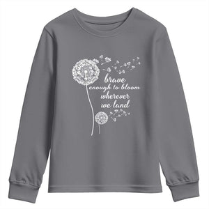 Purple Up For Military Kids Youth Sweatshirt Brave Enough To Bloom Wherever We Land Month of Military Child TS02 Charcoal Print Your Wear