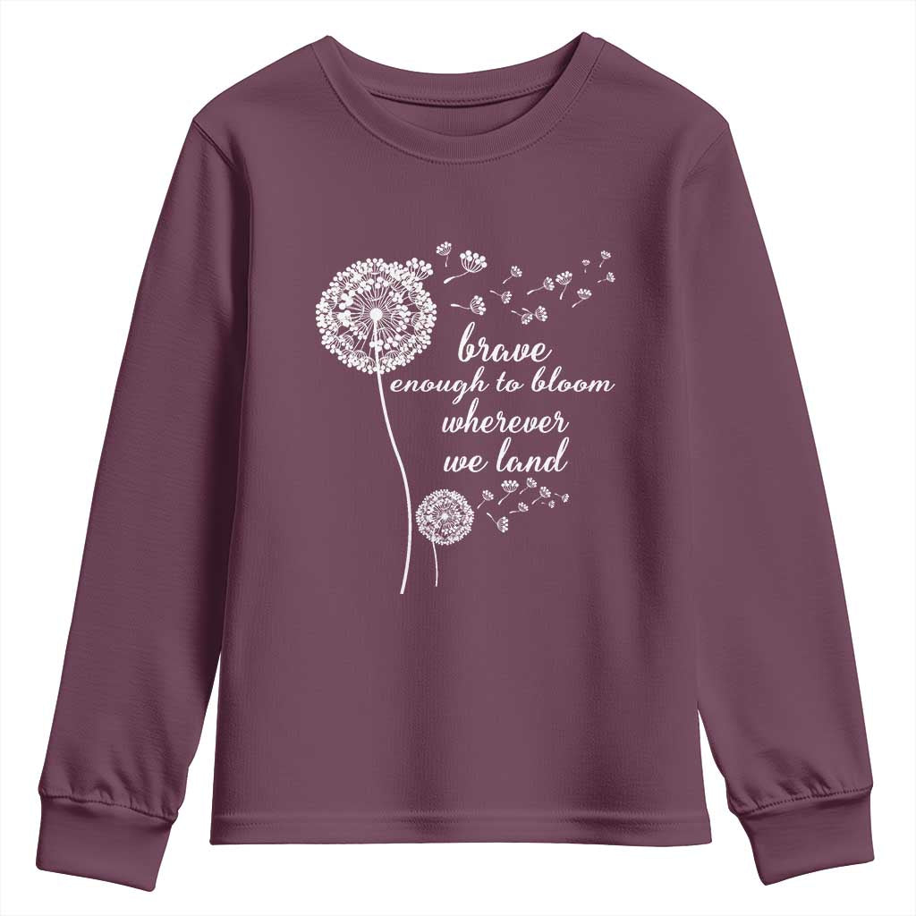 Purple Up For Military Kids Youth Sweatshirt Brave Enough To Bloom Wherever We Land Month of Military Child TS02 Maroon Print Your Wear