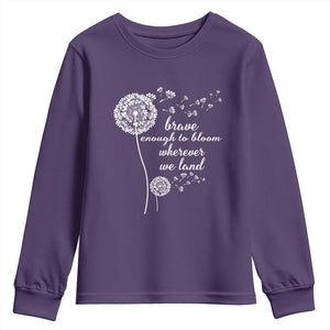 Purple Up For Military Kids Youth Sweatshirt Brave Enough To Bloom Wherever We Land Month of Military Child TS02 Purple Print Your Wear