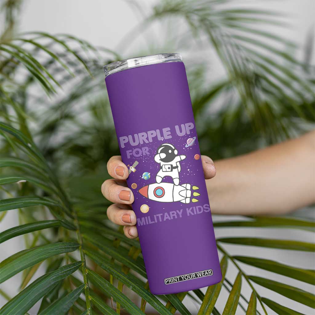 Purple Up For Military Kids Skinny Tumbler Military Child Month Astronaut Outer Space TS02 Print Your Wear