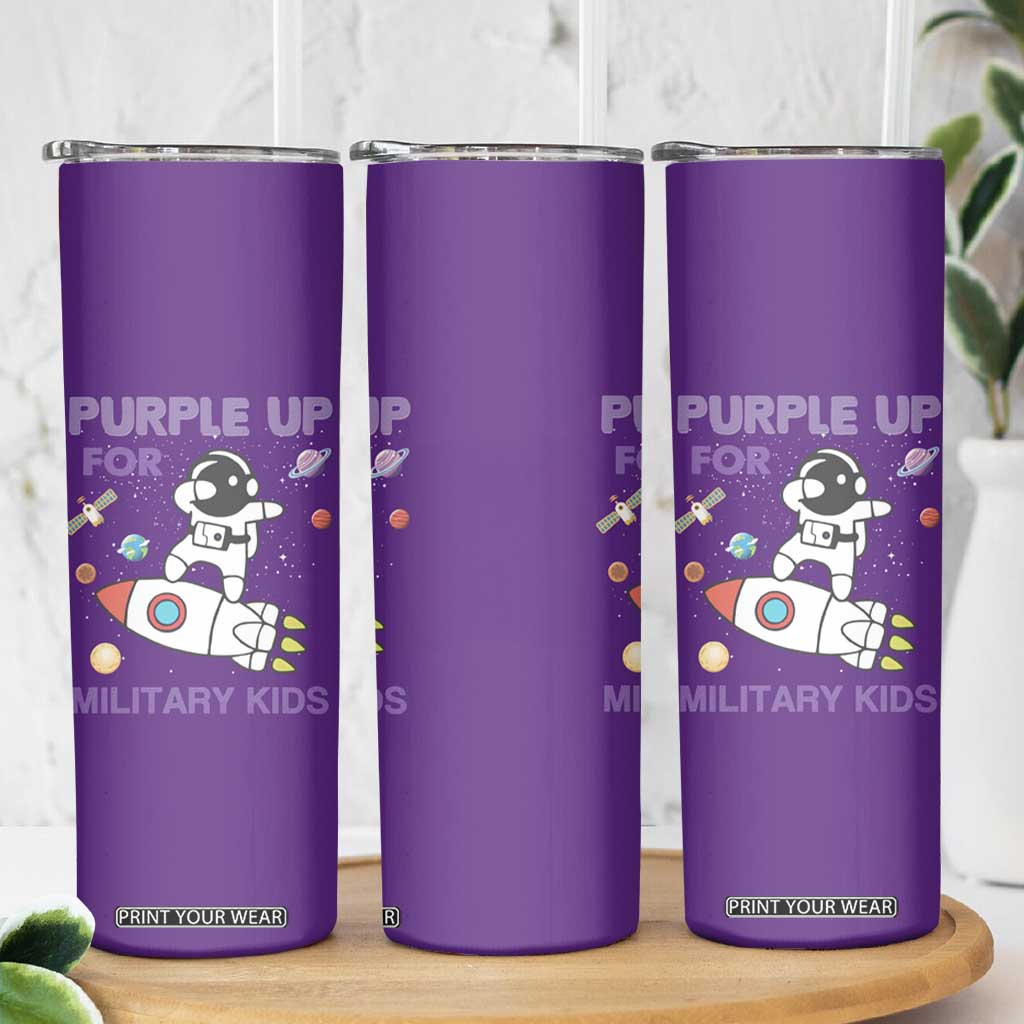 Purple Up For Military Kids Skinny Tumbler Military Child Month Astronaut Outer Space TS02 Print Your Wear