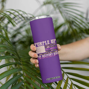 Purple Up For Military Kids Skinny Tumbler Military Child Month USA Flag Camouflage TS02 Print Your Wear