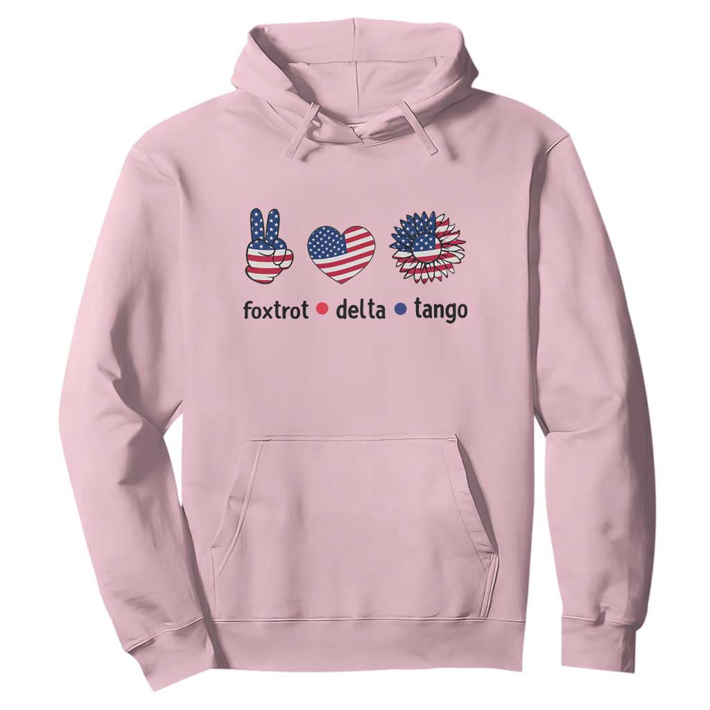 Funny Foxtrots Delta Tangos Hoodie American Flag Peace Sign Heart Sunflower TS02 Light Pink Print Your Wear