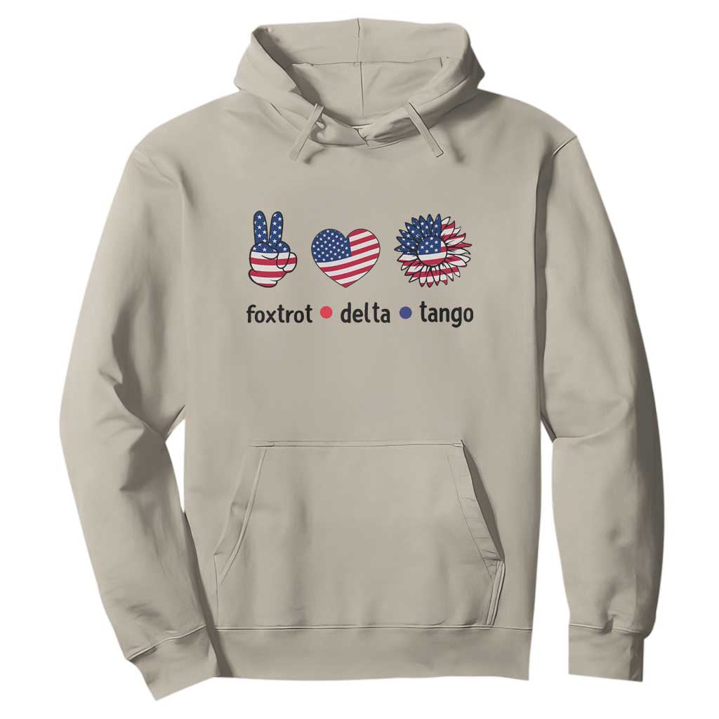 Funny Foxtrots Delta Tangos Hoodie American Flag Peace Sign Heart Sunflower TS02 Sand Print Your Wear