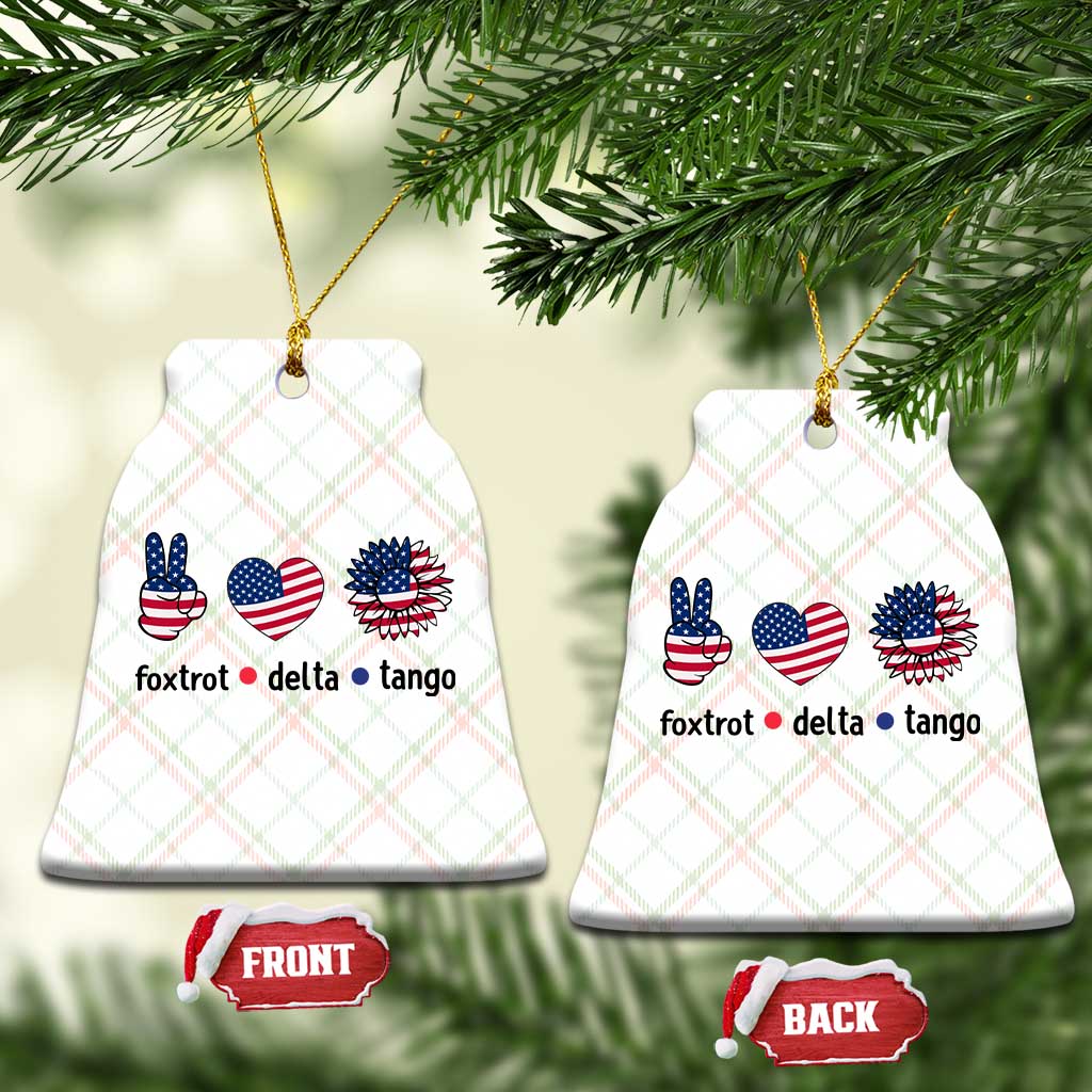 Funny Foxtrots Delta Tangos Ceramic Ornament American Flag Peace Sign Heart Sunflower TS02 Print Your Wear
