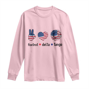 Funny Foxtrots Delta Tangos Long Sleeve Shirt American Flag Peace Sign Heart Sunflower TS02 Light Pink Print Your Wear