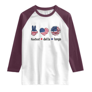 Funny Foxtrots Delta Tangos Raglan Shirt American Flag Peace Sign Heart Sunflower TS02 White Maroon Print Your Wear