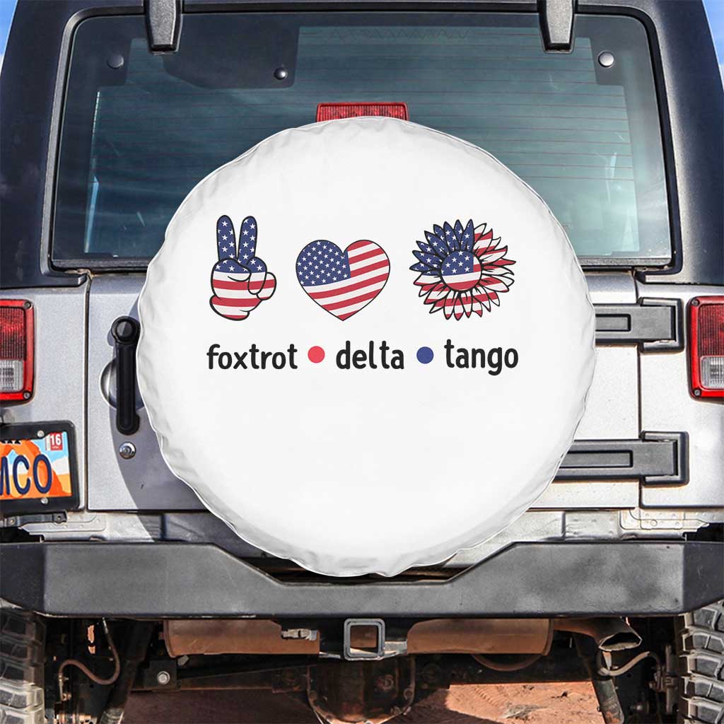 Funny Foxtrots Delta Tangos Spare Tire Cover American Flag Peace Sign Heart Sunflower TS02 No hole White Print Your Wear