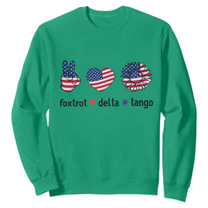 Funny Foxtrots Delta Tangos Sweatshirt American Flag Peace Sign Heart Sunflower TS02 Irish Green Print Your Wear