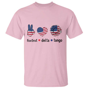 Funny Foxtrots Delta Tangos T Shirt American Flag Peace Sign Heart Sunflower TS02 Light Pink Print Your Wear