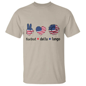Funny Foxtrots Delta Tangos T Shirt American Flag Peace Sign Heart Sunflower TS02 Sand Print Your Wear
