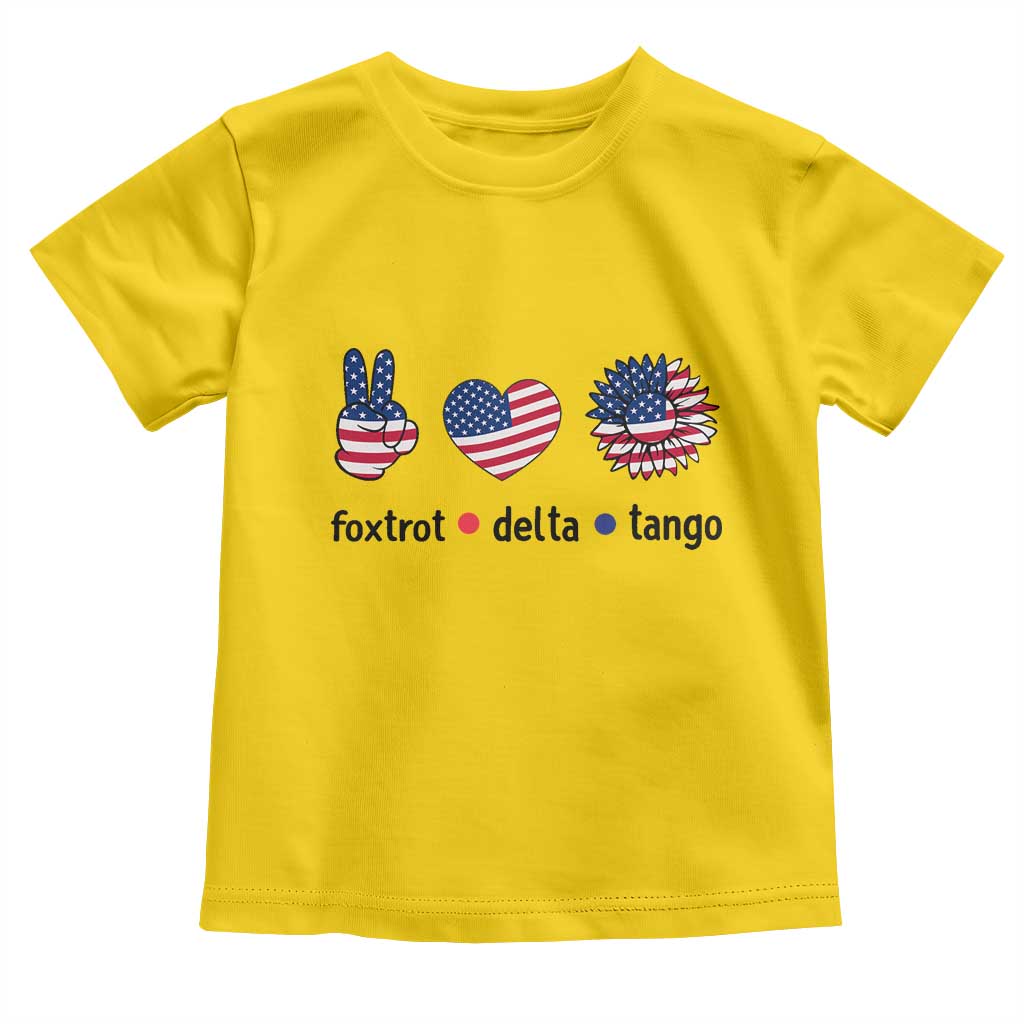 Funny Foxtrots Delta Tangos Toddler T Shirt American Flag Peace Sign Heart Sunflower TS02 Daisy Print Your Wear