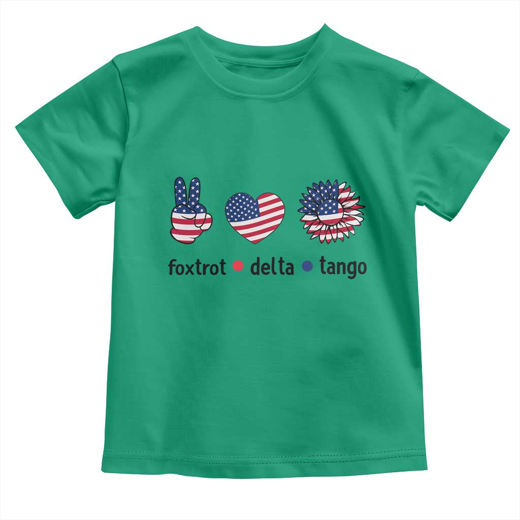 Funny Foxtrots Delta Tangos Toddler T Shirt American Flag Peace Sign Heart Sunflower TS02 Irish Green Print Your Wear