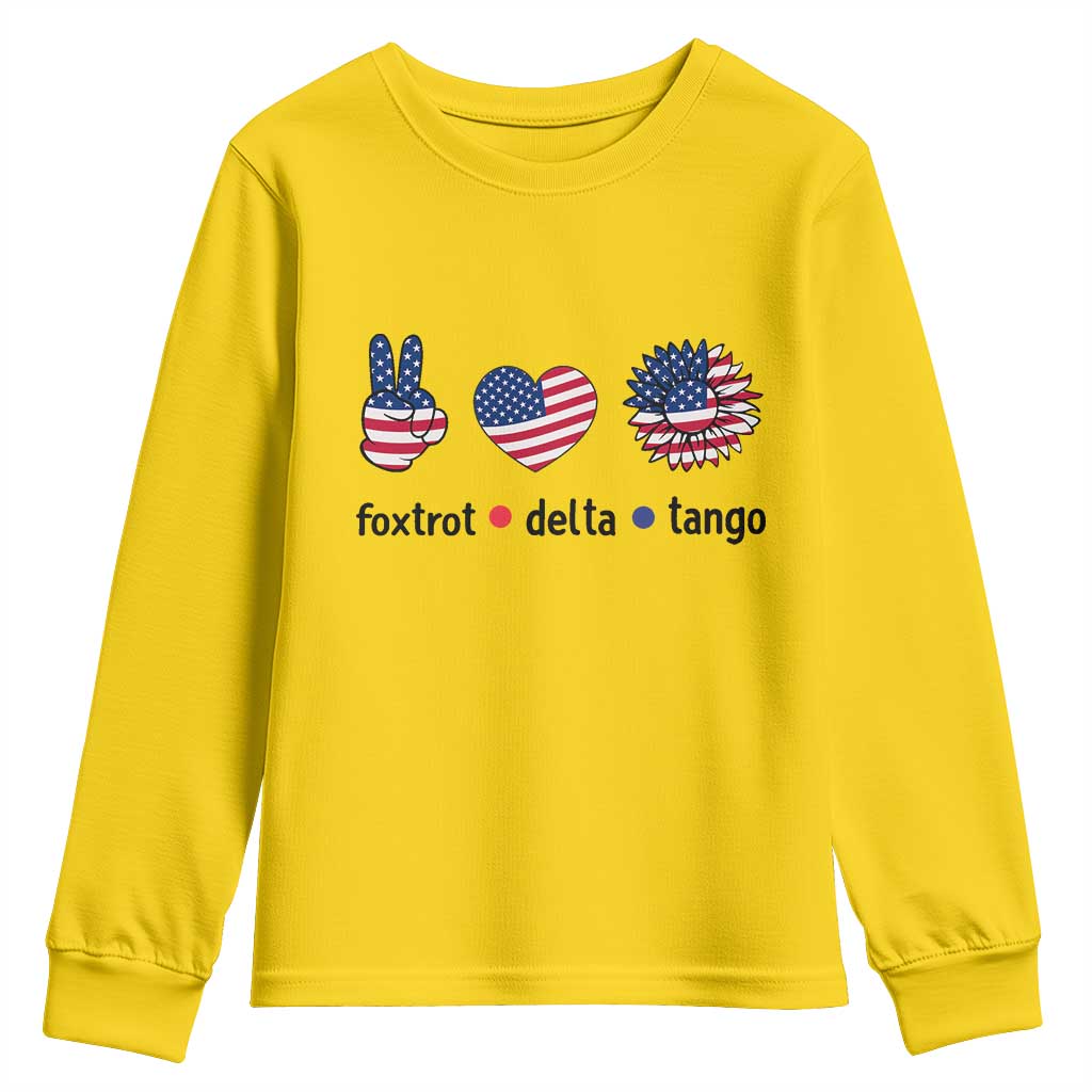 Funny Foxtrots Delta Tangos Youth Sweatshirt American Flag Peace Sign Heart Sunflower TS02 Daisy Print Your Wear