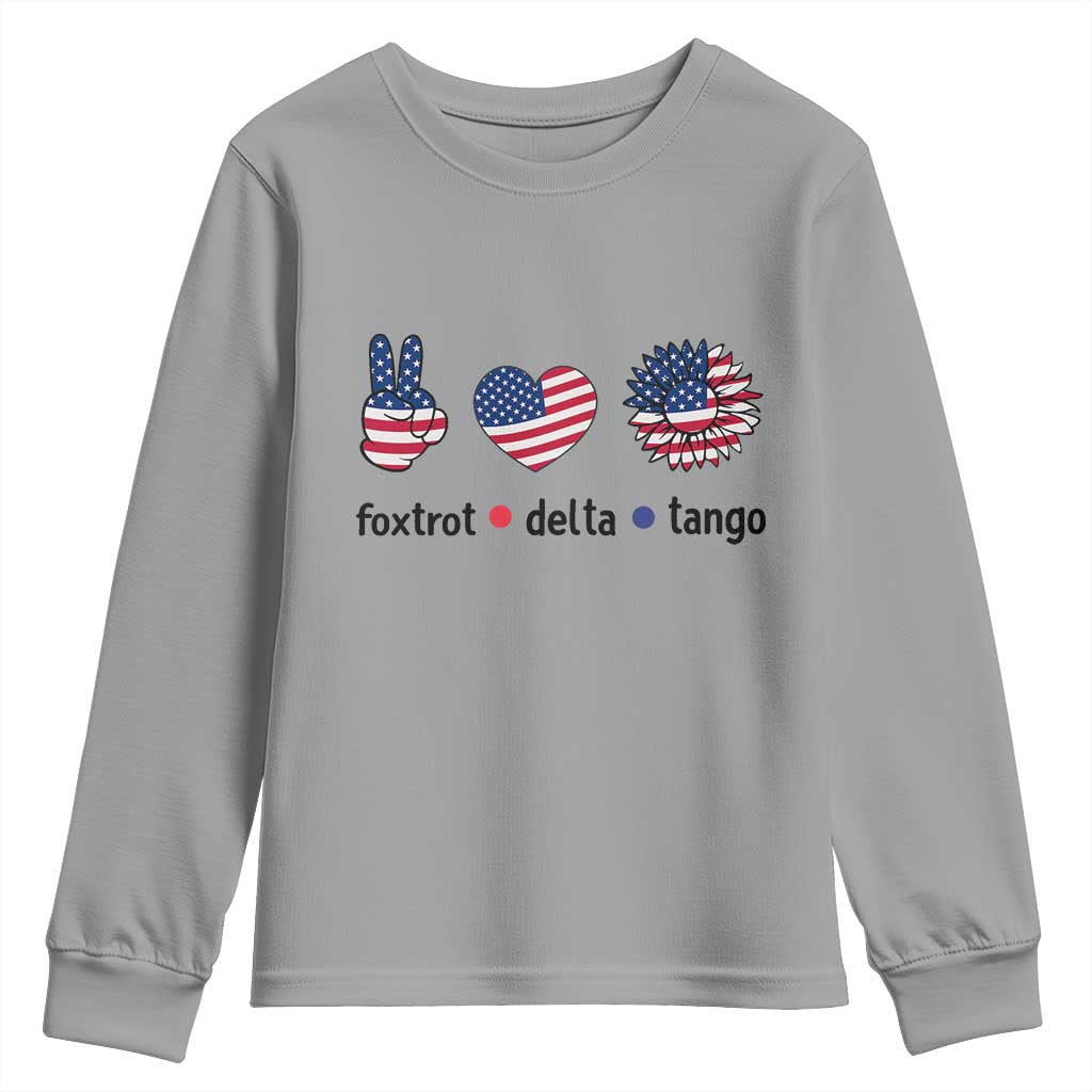 Funny Foxtrots Delta Tangos Youth Sweatshirt American Flag Peace Sign Heart Sunflower TS02 Sport Gray Print Your Wear