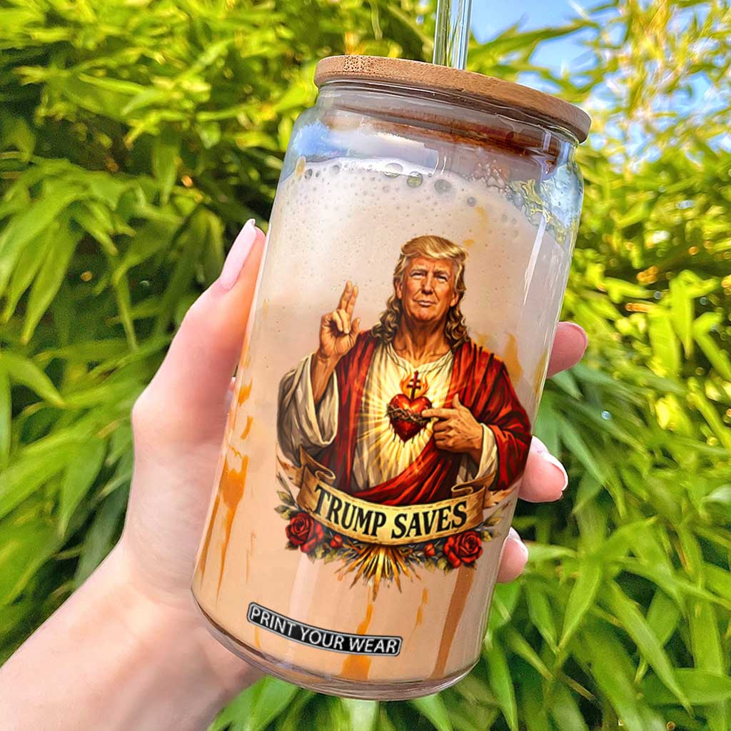 Trump Saves Sacred Heart Religious Parody Glass Can Jesus-Like Devine Leader Political Satire TS02 Black Print Your Wear