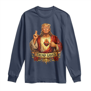 Trump Saves Sacred Heart Religious Parody Long Sleeve Shirt Jesus-Like Devine Leader Political Satire TS02 Navy Print Your Wear