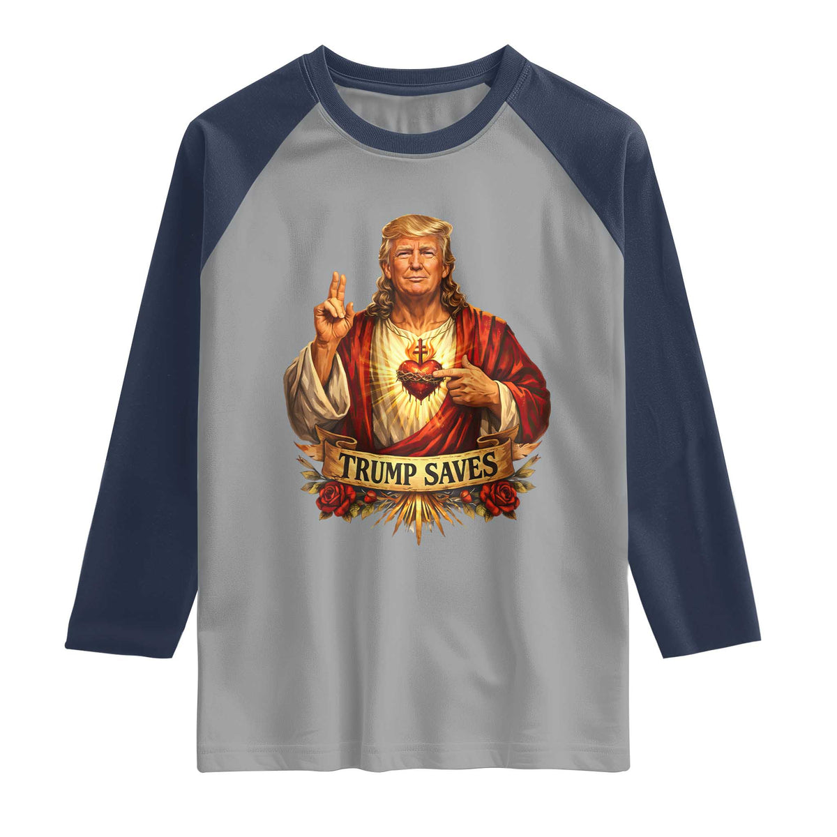 Trump Saves Sacred Heart Religious Parody Raglan Shirt Jesus-Like Devine Leader Political Satire TS02 Sport Gray Navy Print Your Wear