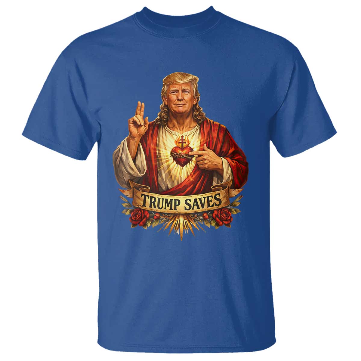 Trump Saves Sacred Heart Religious Parody T Shirt Jesus-Like Devine Leader Political Satire TS02 Royal Blue Print Your Wear