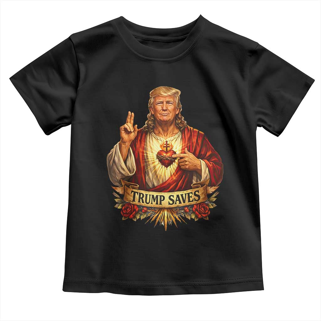 Trump Saves Sacred Heart Religious Parody Toddler T Shirt Jesus-Like Devine Leader Political Satire TS02 Black Print Your Wear