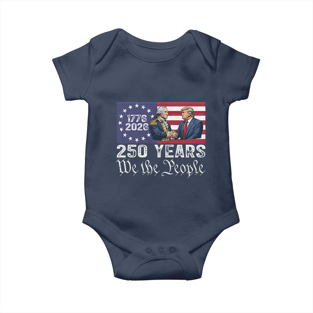 250 Years George Washington and Trump Handshake Patriotic Baby Onesie We The People 1776-2026 Founding Fathers Legacy TS02 Navy Print Your Wear