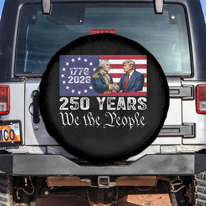 250 Years George Washington and Trump Handshake Patriotic Spare Tire Cover We The People 1776-2026 Founding Fathers Legacy TS02 No hole Black Print Your Wear