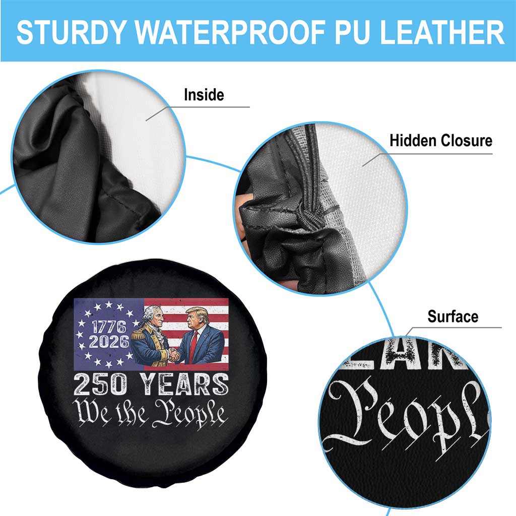 250 Years George Washington and Trump Handshake Patriotic Spare Tire Cover We The People 1776-2026 Founding Fathers Legacy TS02 Print Your Wear