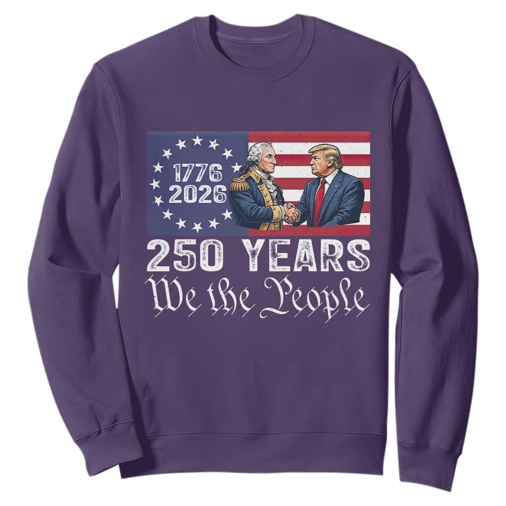 250 Years George Washington and Trump Handshake Patriotic Sweatshirt We The People 1776-2026 Founding Fathers Legacy TS02 Purple Print Your Wear