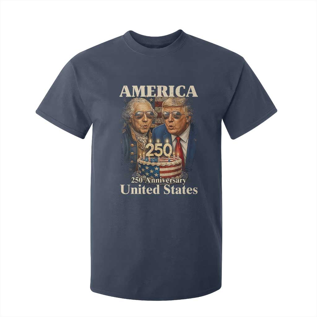 USA 250th Anniversary George Washington and Trump Birthday Cake T Shirt For Kid 250 Years 1776 2026 Patriotic Celebration TS02 Navy Print Your Wear