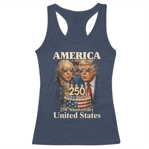 USA 250th Anniversary George Washington and Trump Birthday Cake Racerback Tank Top 250 Years 1776 2026 Patriotic Celebration TS02 Navy Print Your Wear