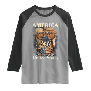 USA 250th Anniversary George Washington and Trump Birthday Cake Raglan Shirt 250 Years 1776 2026 Patriotic Celebration TS02 Sport Gray Black Print Your Wear