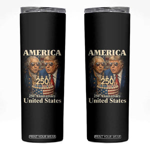 USA 250th Anniversary George Washington and Trump Birthday Cake Skinny Tumbler 250 Years 1776 2026 Patriotic Celebration TS02 Black Print Your Wear