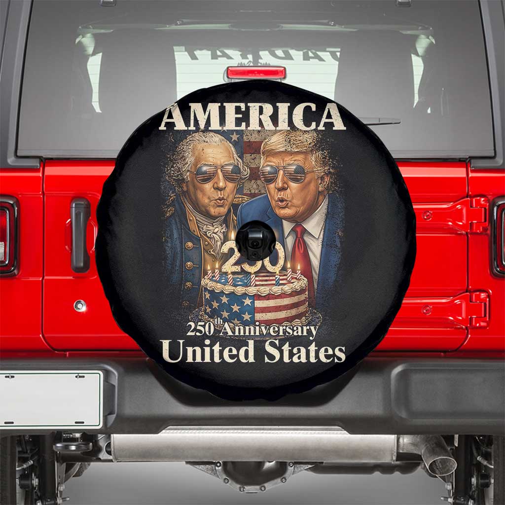 USA 250th Anniversary George Washington and Trump Birthday Cake Spare Tire Cover 250 Years 1776 2026 Patriotic Celebration TS02 Black Print Your Wear