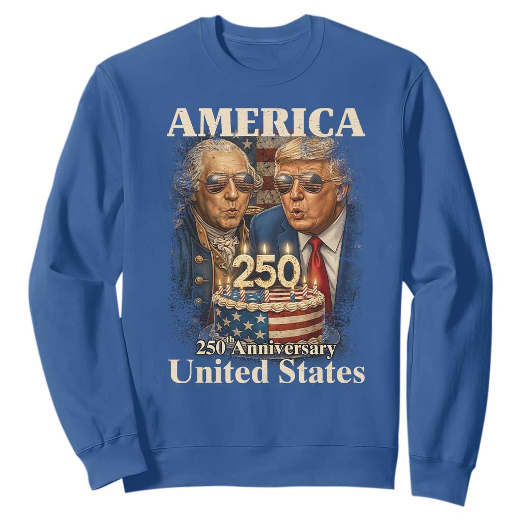 USA 250th Anniversary George Washington and Trump Birthday Cake Sweatshirt 250 Years 1776 2026 Patriotic Celebration TS02 Royal Blue Print Your Wear