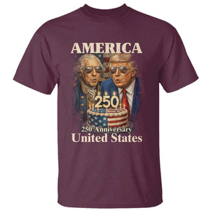 USA 250th Anniversary George Washington and Trump Birthday Cake T Shirt 250 Years 1776 2026 Patriotic Celebration TS02 Maroon Print Your Wear