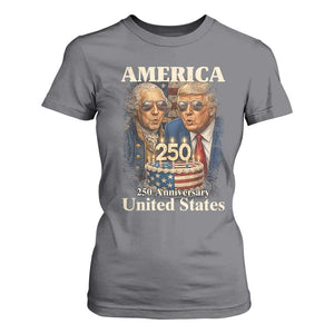USA 250th Anniversary George Washington and Trump Birthday Cake T Shirt For Women 250 Years 1776 2026 Patriotic Celebration TS02 Charcoal Print Your Wear