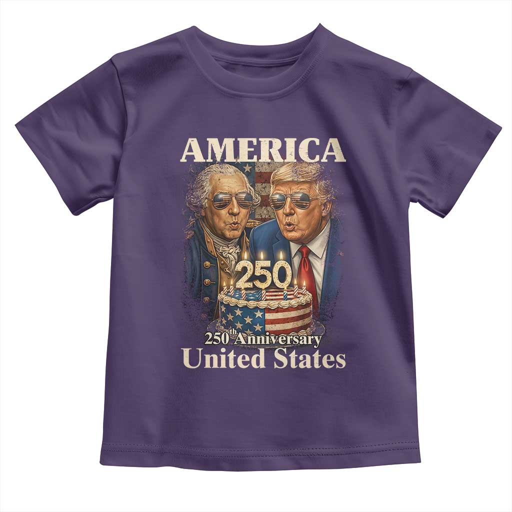 USA 250th Anniversary George Washington and Trump Birthday Cake Toddler T Shirt 250 Years 1776 2026 Patriotic Celebration TS02 Purple Print Your Wear