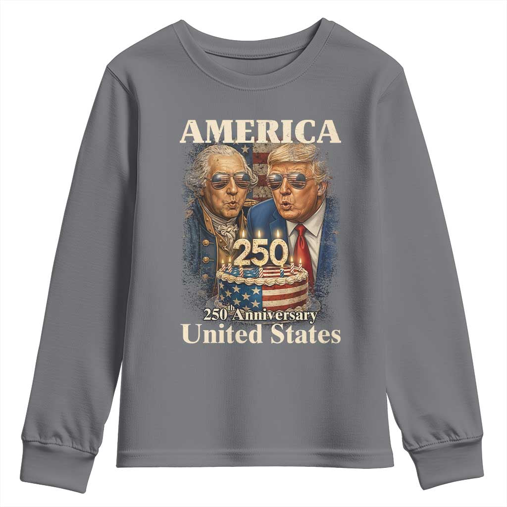 USA 250th Anniversary George Washington and Trump Birthday Cake Youth Sweatshirt 250 Years 1776 2026 Patriotic Celebration TS02 Charcoal Print Your Wear