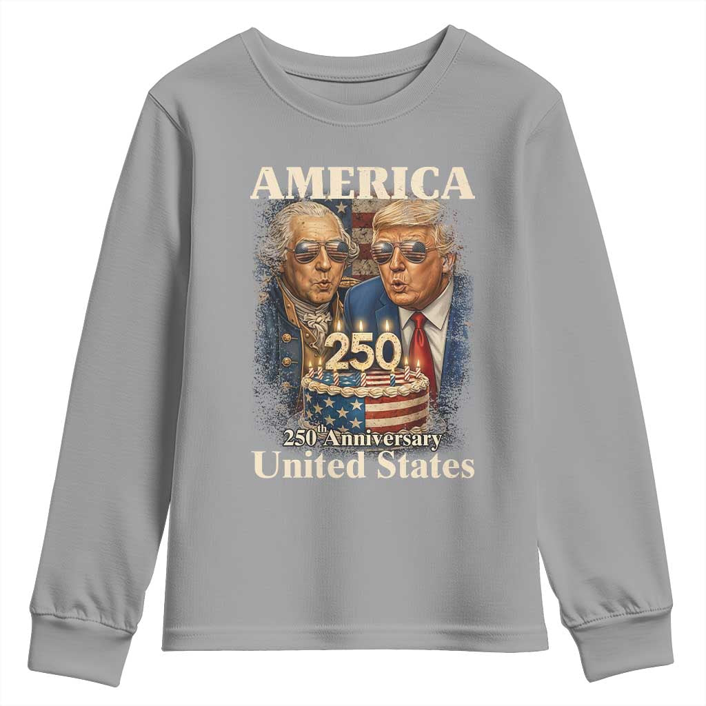 USA 250th Anniversary George Washington and Trump Birthday Cake Youth Sweatshirt 250 Years 1776 2026 Patriotic Celebration TS02 Sport Gray Print Your Wear