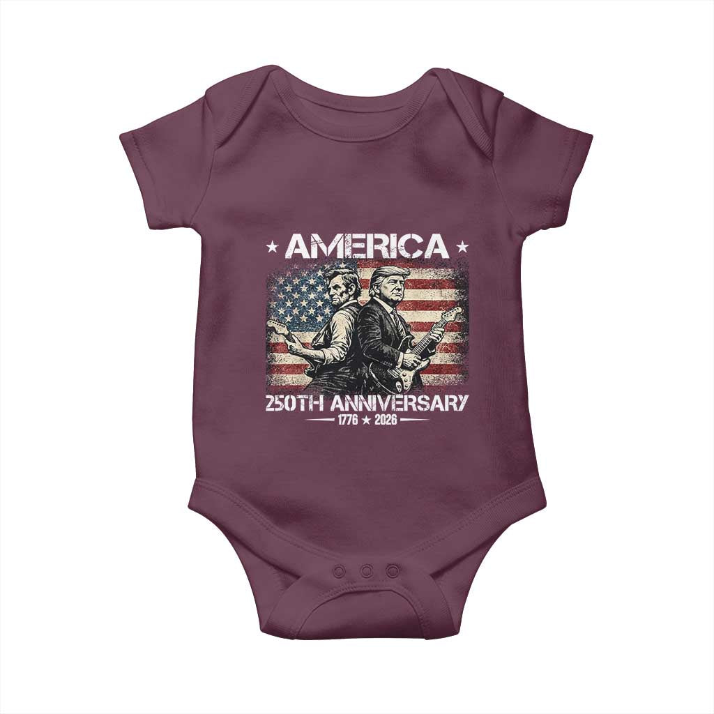 250th Anniversary Abraham Lincoln and Trump Rocking Baby Onesie Rock n Roll Electric Guitar Duel Patriotic 1776-2026 TS02 Maroon Print Your Wear