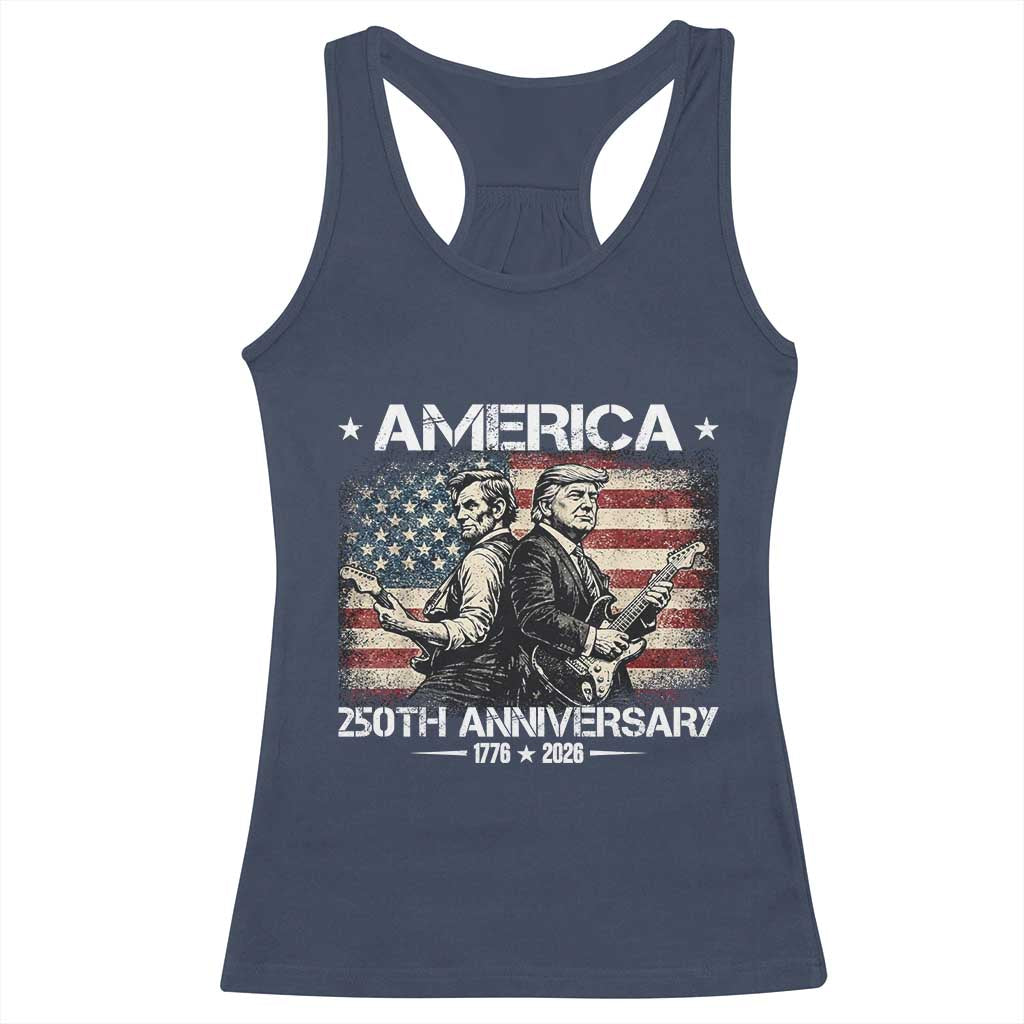250th Anniversary Abraham Lincoln and Trump Rocking Racerback Tank Top Rock n Roll Electric Guitar Duel Patriotic 1776-2026 TS02 Navy Print Your Wear