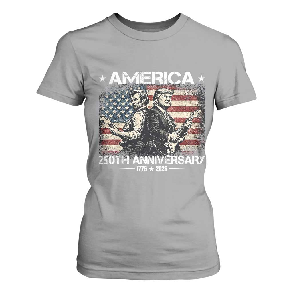 250th Anniversary Abraham Lincoln and Trump Rocking T Shirt For Women Rock n Roll Electric Guitar Duel Patriotic 1776-2026 TS02 Sport Gray Print Your Wear