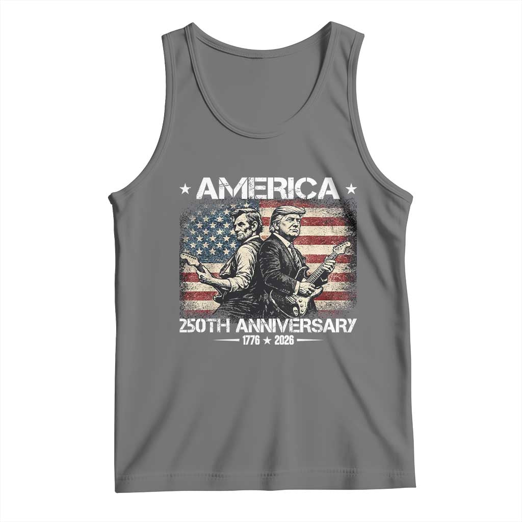 250th Anniversary Abraham Lincoln and Trump Rocking Tank Top Rock n Roll Electric Guitar Duel Patriotic 1776-2026 TS02 Black Heather Print Your Wear